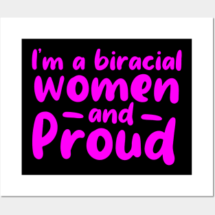 I’m a biracial women and proud Posters and Art